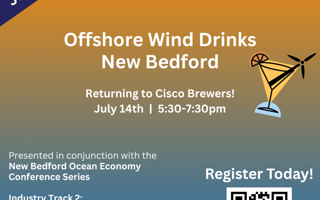 Offshore Wind Drinks, New Bedford